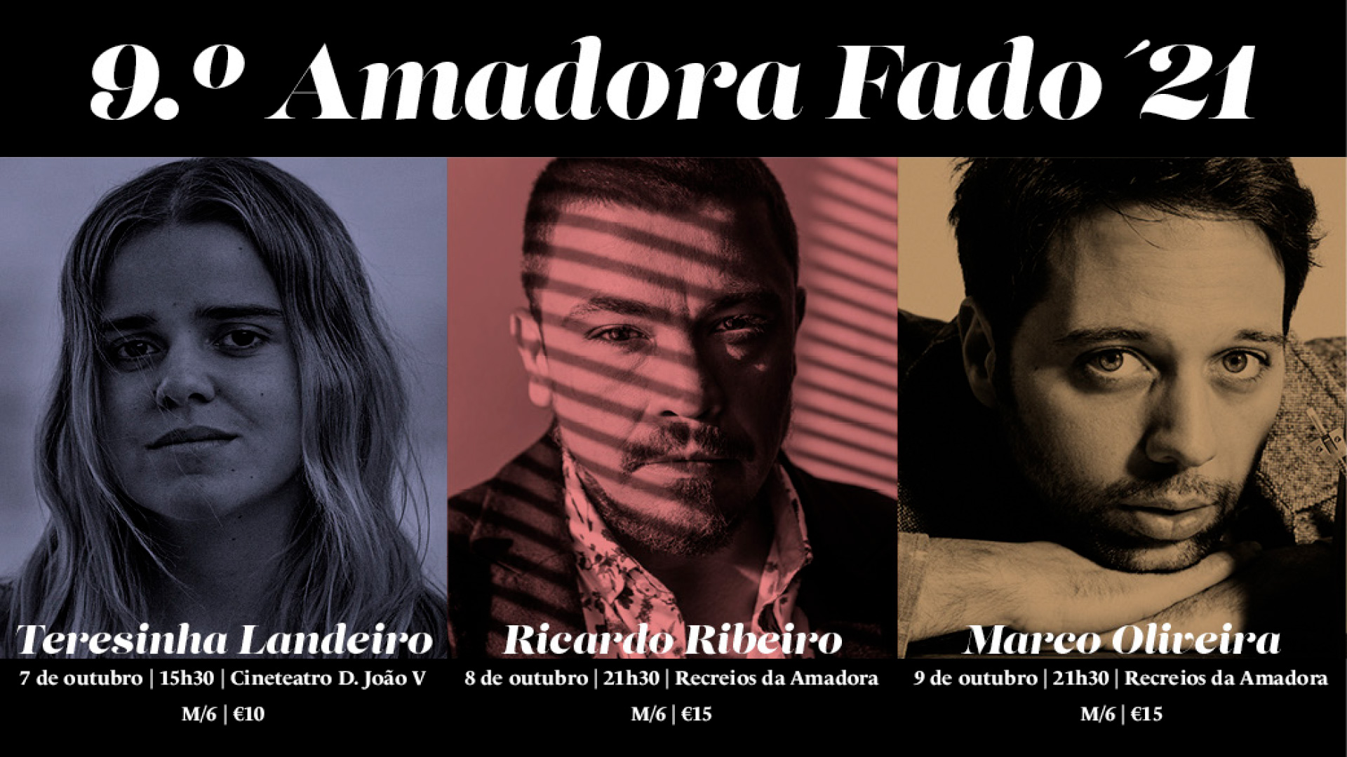 9.ª edição do Amadora Fado com Teresinha Landeiro, Ricardo Ribeiro e Marco Oliveira