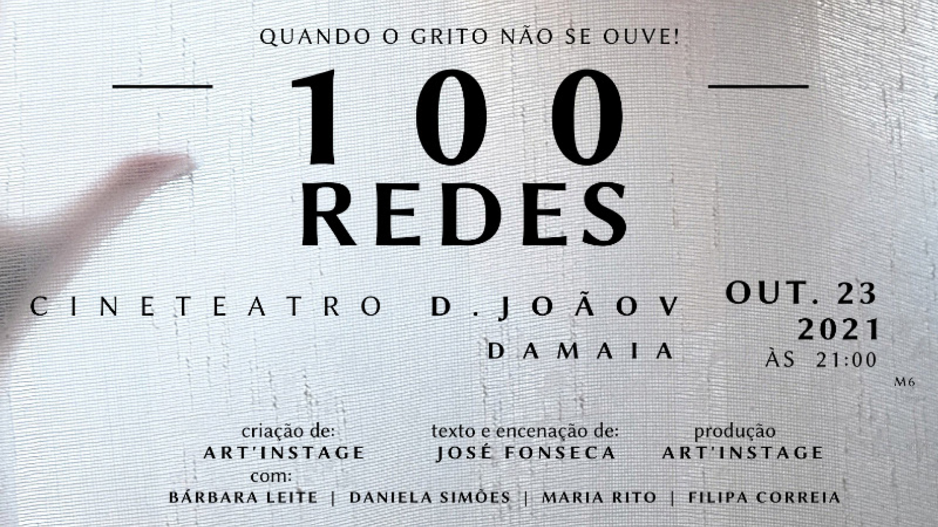 Cineteatro D. João V, apresenta a peça "100 Redes", no dia 23 de outubro