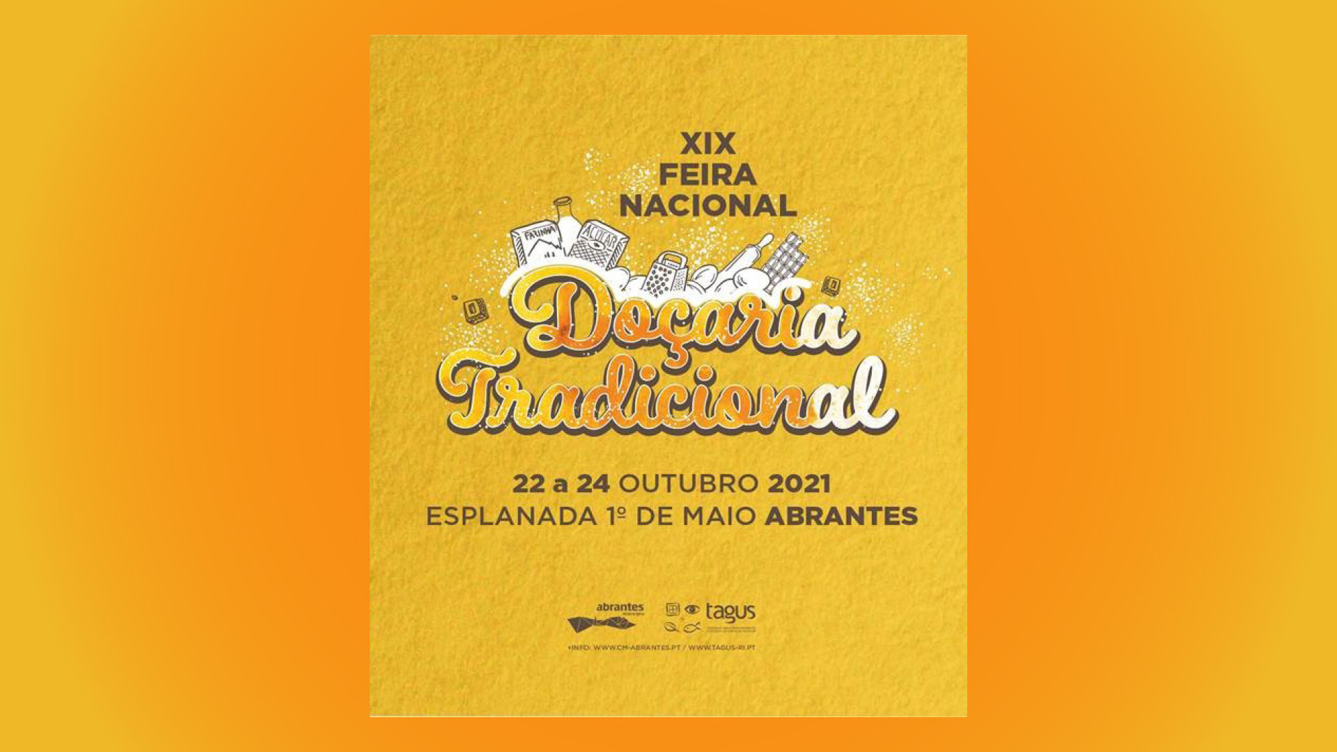 19.ª edição da Feira Nacional da Doçaria Tradicional, de 22 a 24 de outubro