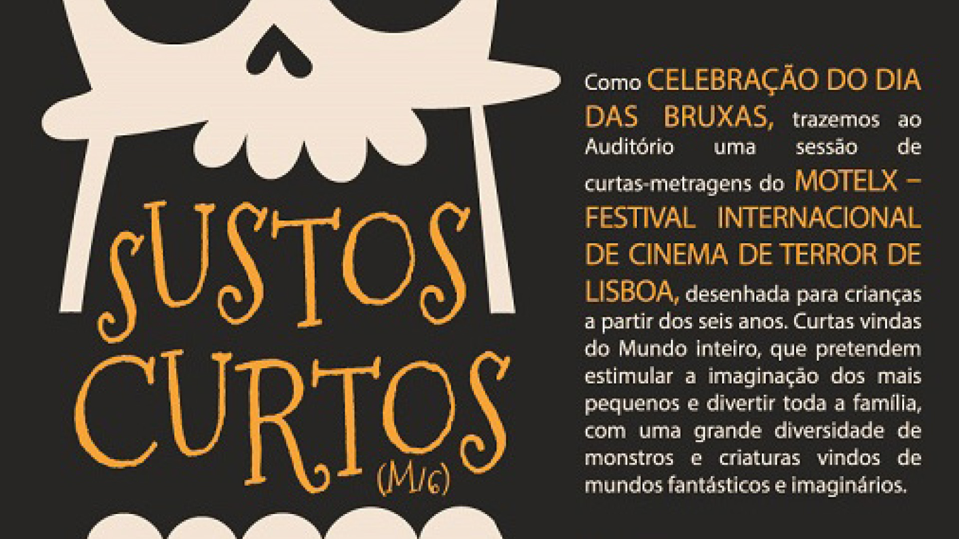 Cinema “Sustos Curtos” para crianças no Auditório Municipal de Pinhal Novo