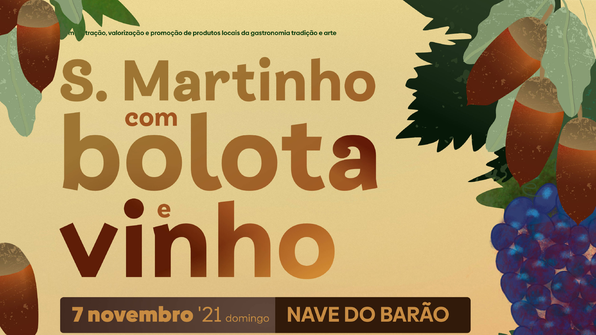 Nave do Barão vai ter S. Martinho com bolota e vinho