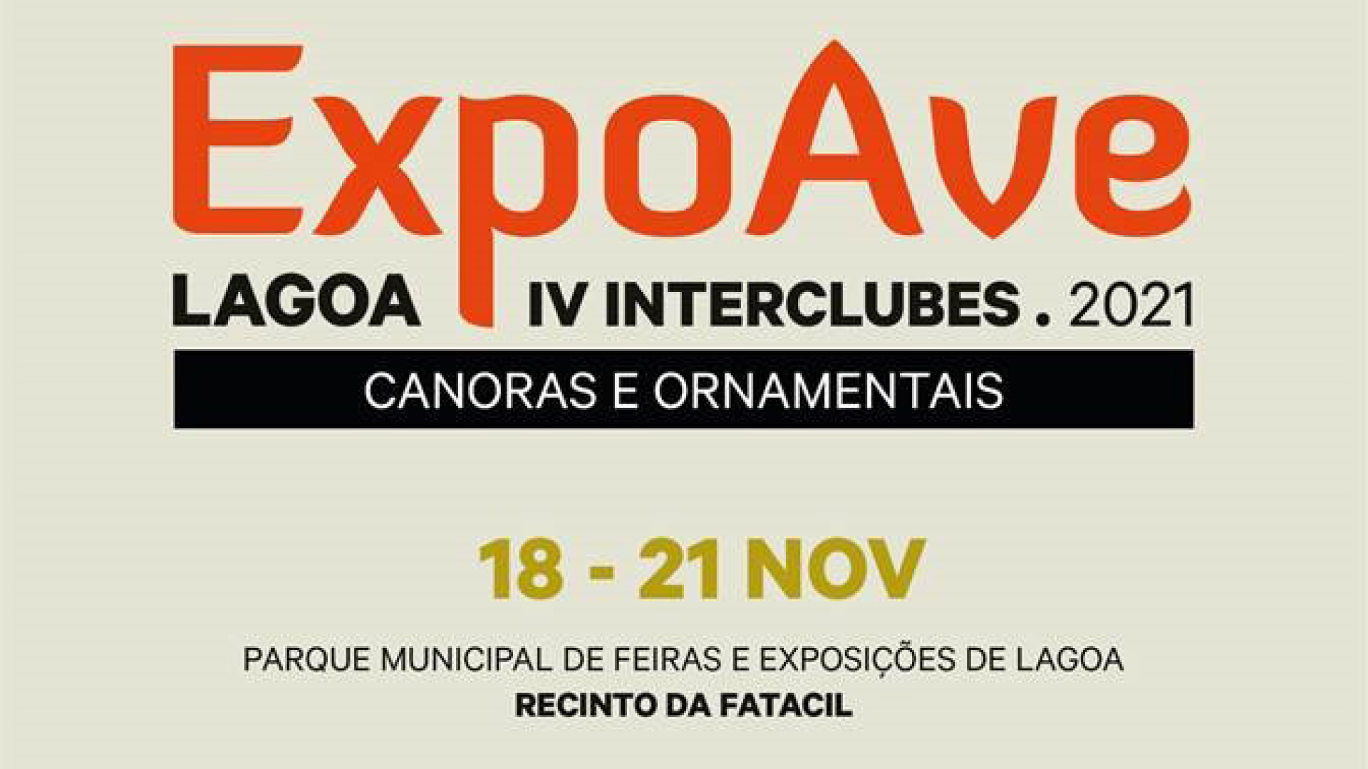 Exposição de aves canoras e ornamentais, até 21 de novembro