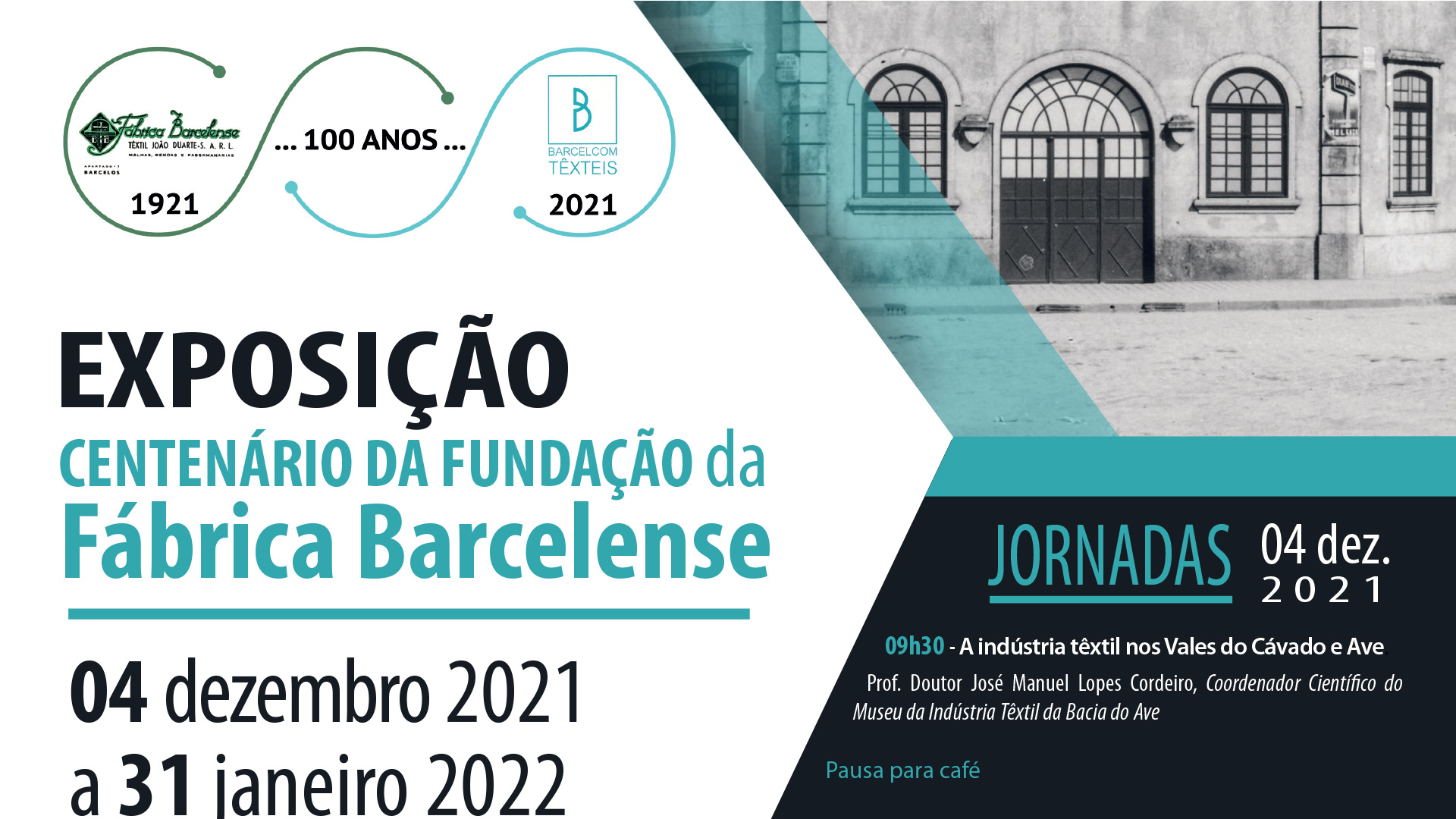 Jornadas e Exposição marcam centenário da Fundação da Fábrica Barcelense