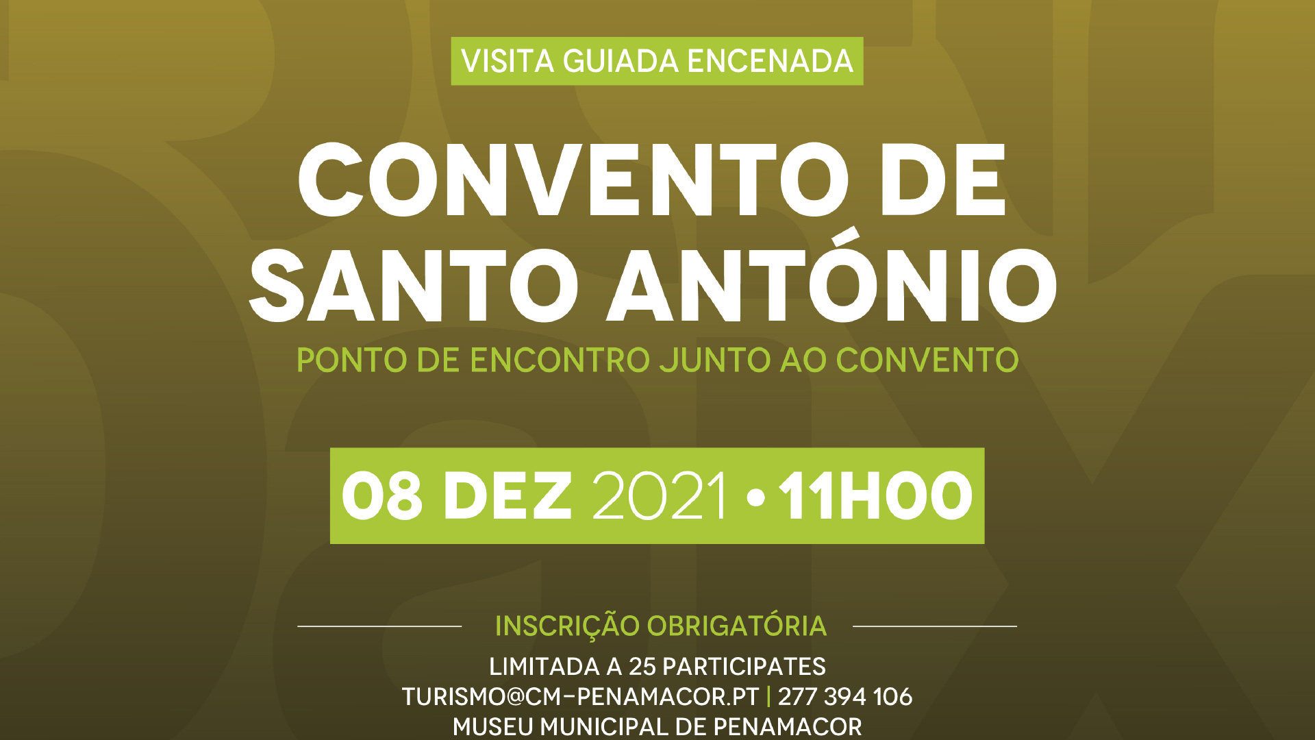 Visita Guiada e Encenada ao Convento de Santo António de Penamacor a 8 de dezembro