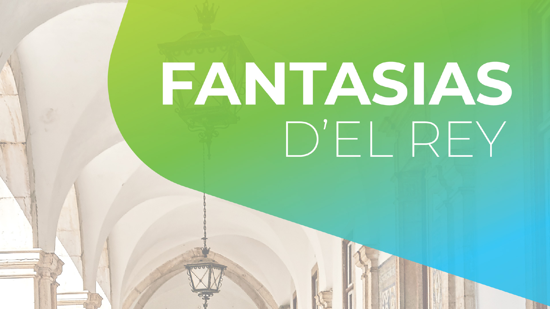 «Fantasias D’El Rey» no Mosteiro de Odivelas, dia 30 de abril