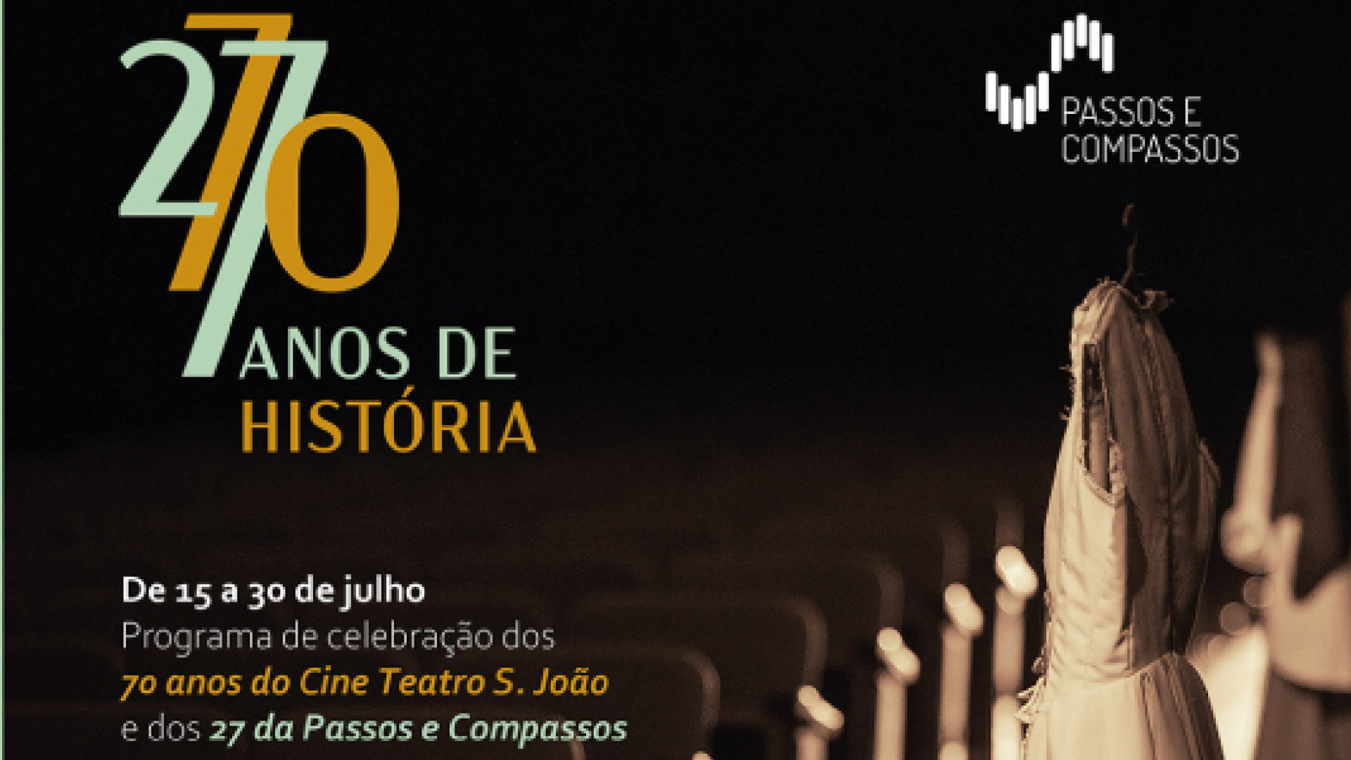 “Anos de História” celebra aniversário do Cine-Teatro e da Passos e Compassos