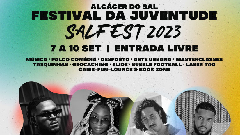 Salfest 2023: Festival da Juventude agita Alcácer do Sal em Setembro