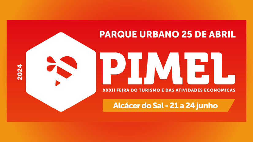 PIMEL 2024 em Alcácer do Sal celebra turismo e atividades económicas