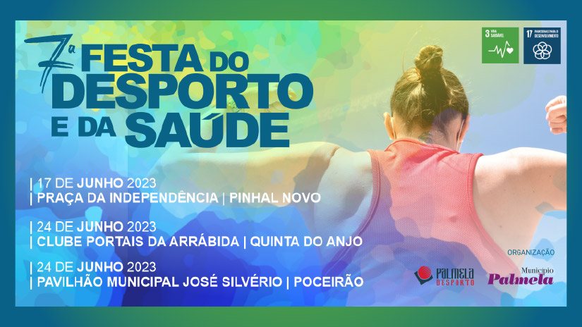 7.ª Edição da Festa do Desporto e da Saúde Acontece em Junho